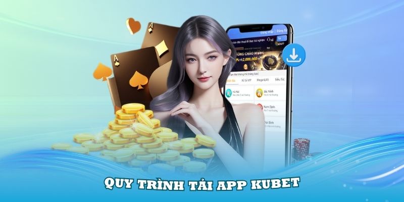 Tải app Kubet11 cho phép bạn tham gia vào thế giới cá cược mọi lúc, mọi nơi